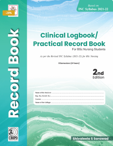 Clinical Logbook/Practical Record book for BSc Nursing Students